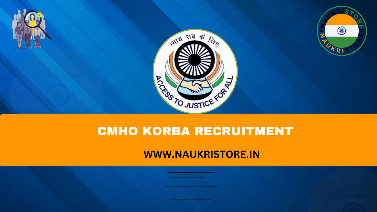 CMHO Korba Recruitment