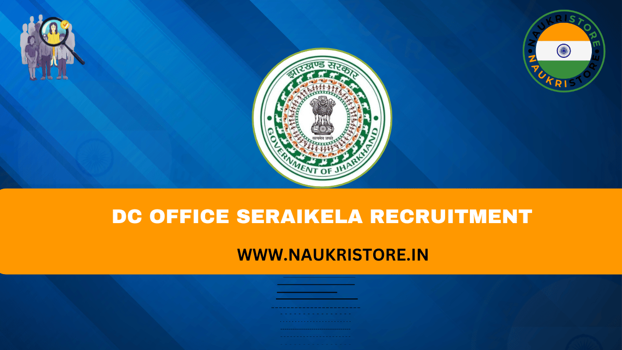 DC Office Seraikela Recruitment