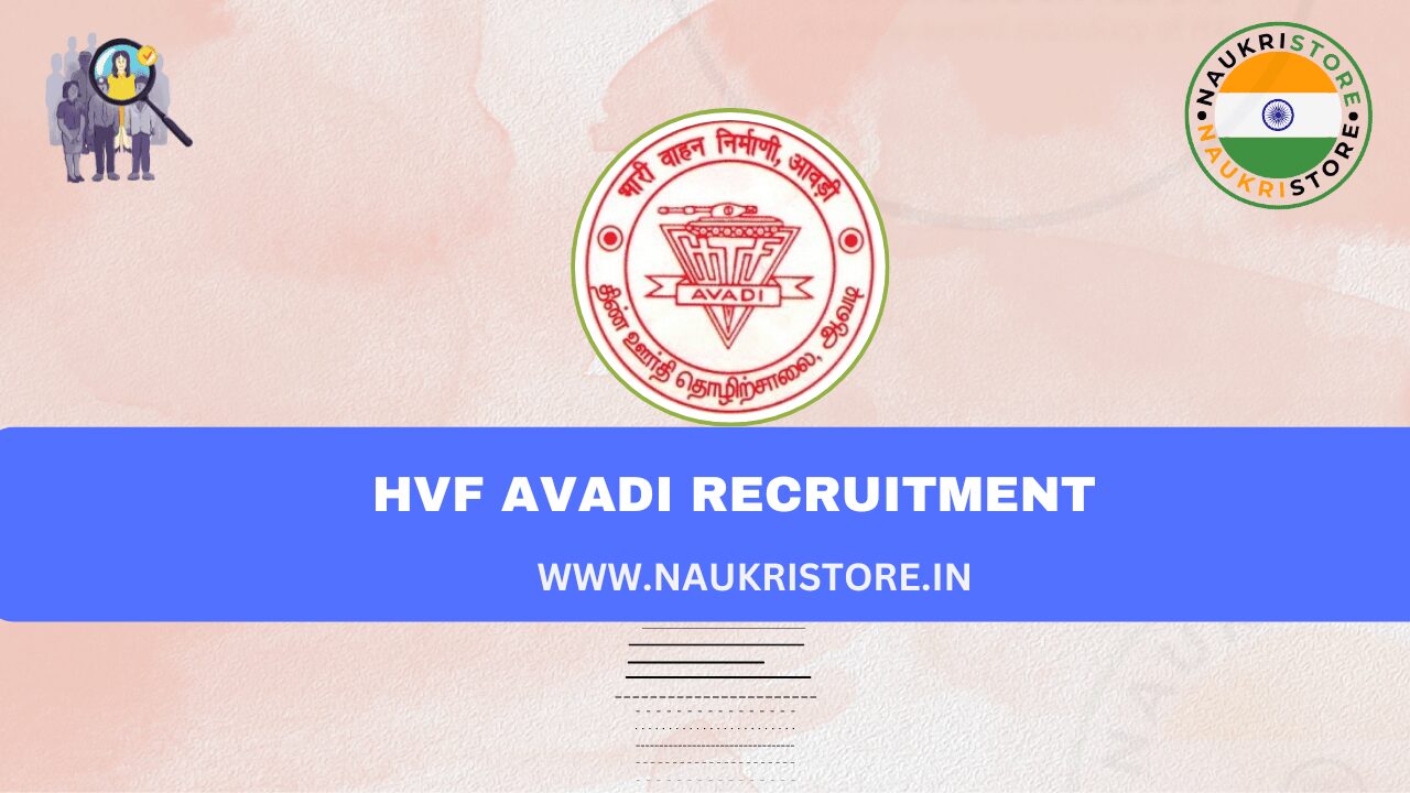 HVF Avadi Recruitment