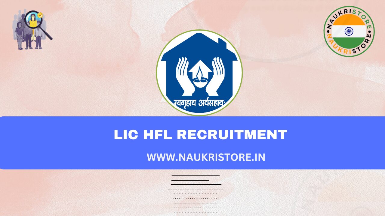 LIC HFL Recruitment