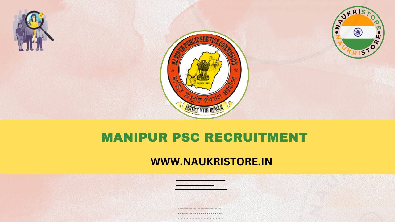 Manipur PSC Recruitment