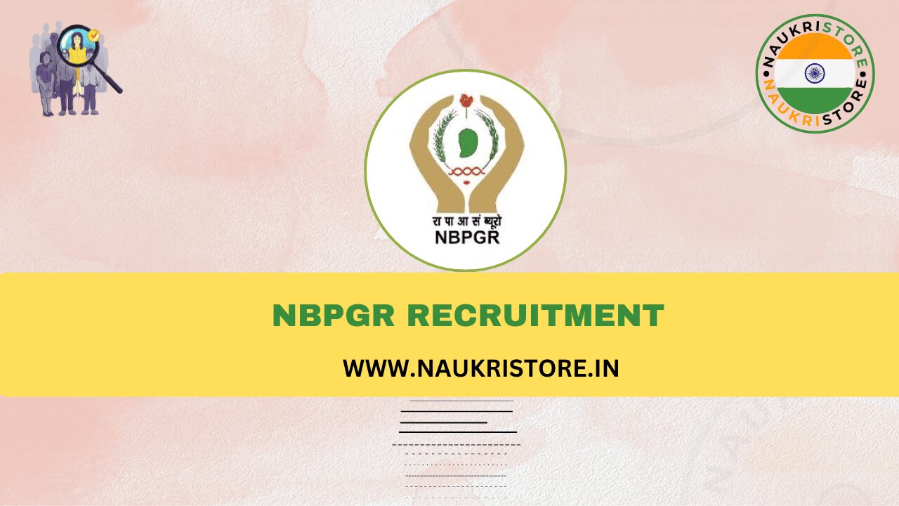 NBPGR Recruitment