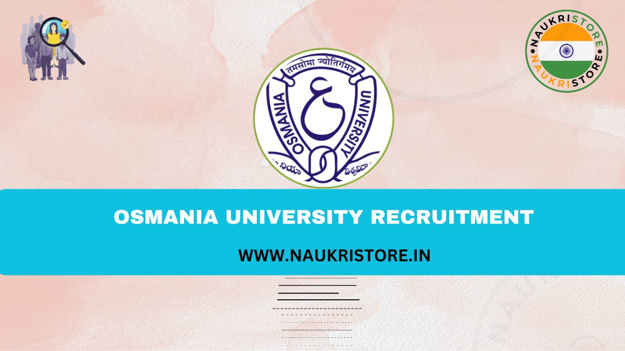 Osmania University Recruitment