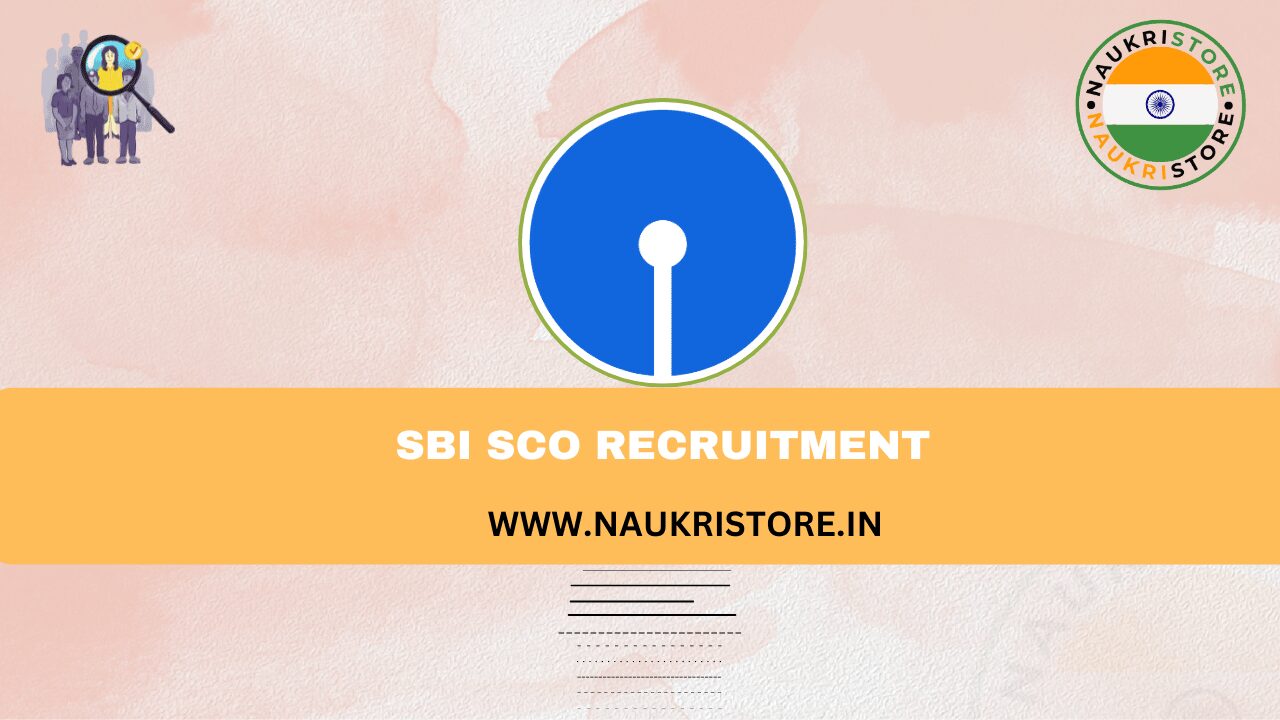 State Bank of India SCO Recruitment 2024 