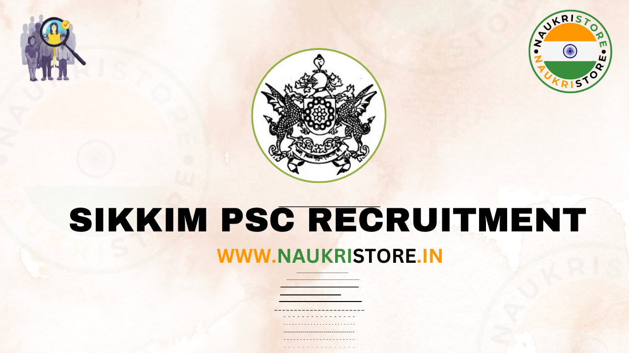 Sikkim PSC Recruitment