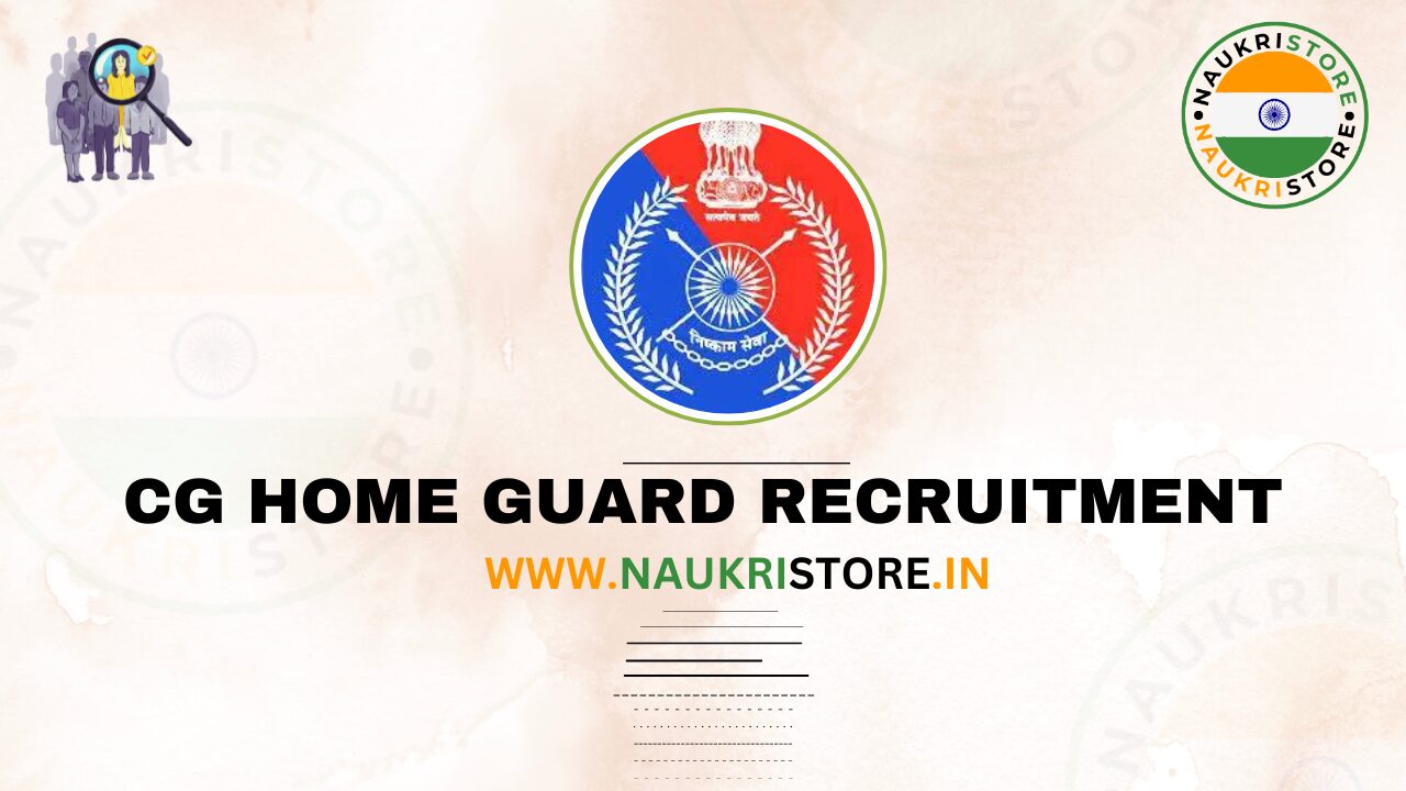 CG Home Guard Recruitment