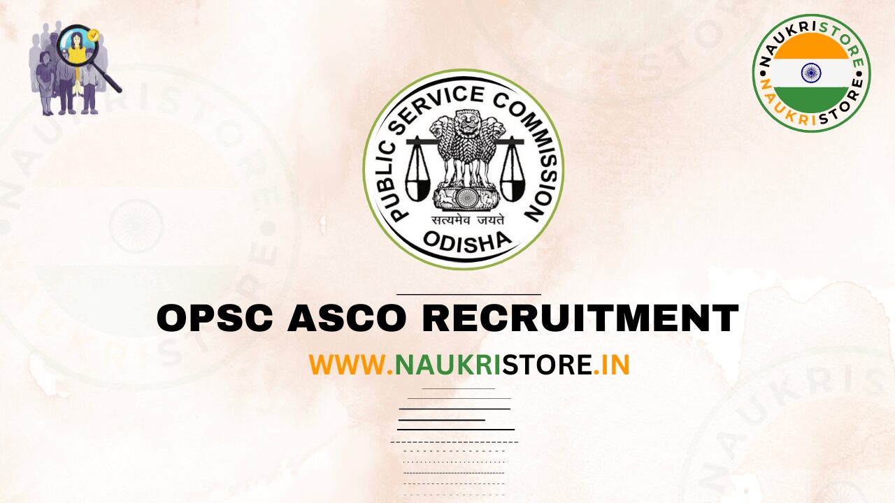 OPSC ASCO Recruitment